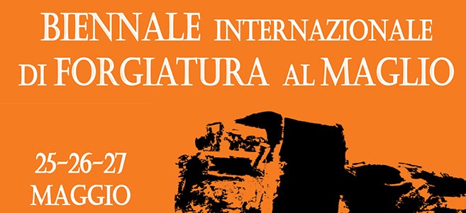 Biennale forgiatura al maglio