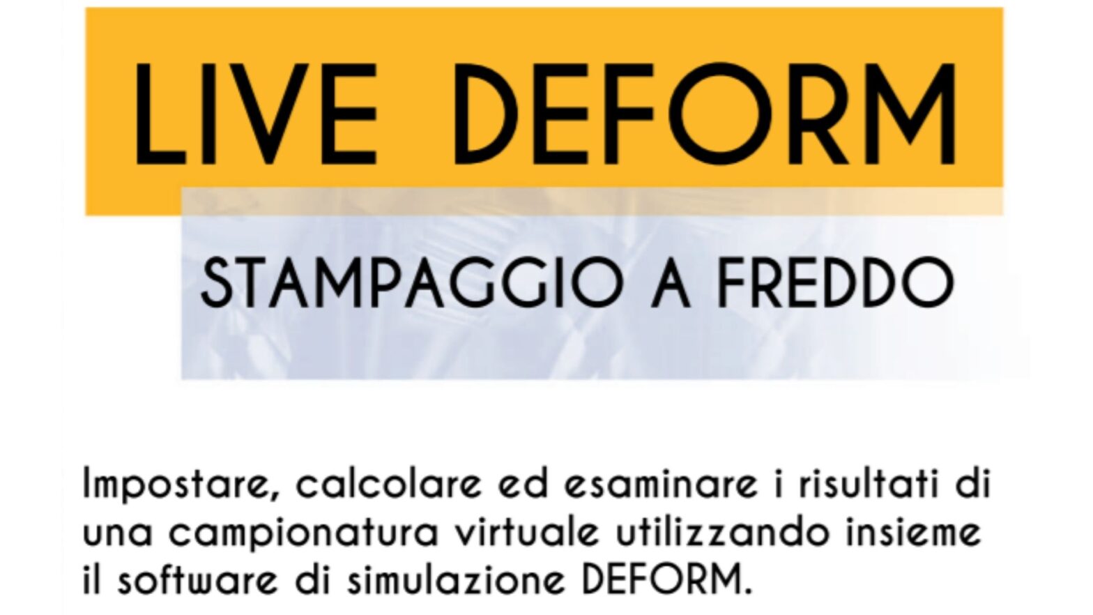 simulazione stampaggio a freddo con DEFORM