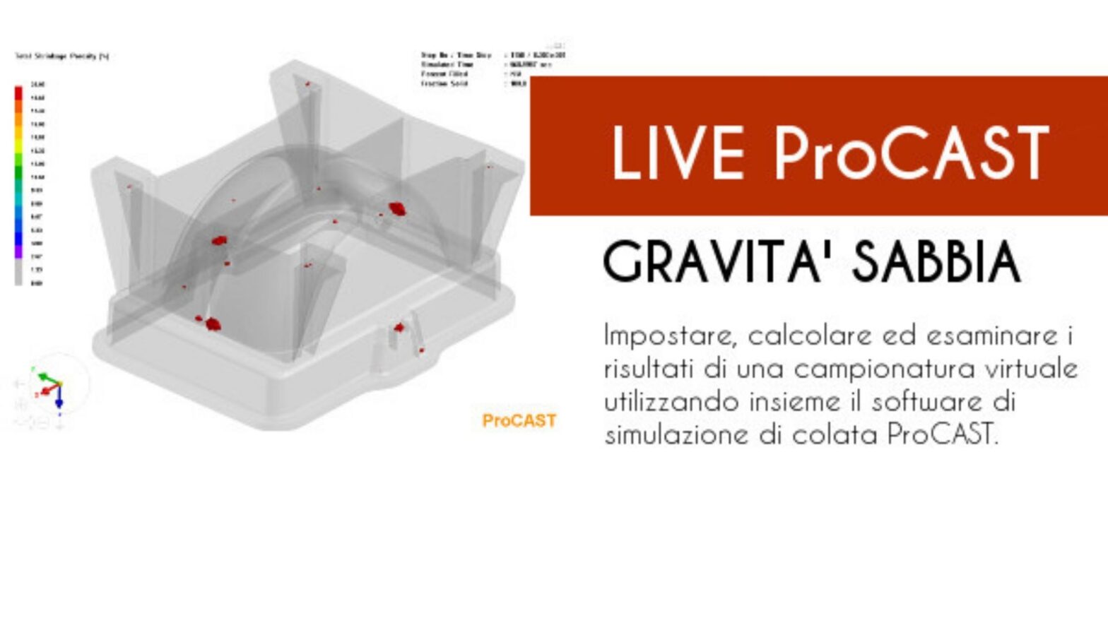 simulazione gravità sabbia con software ProCAST